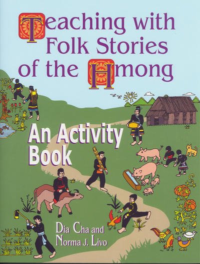 Cover for Dia Cha · Teaching with Folk Stories of the Hmong: An Activity Book (Paperback Book) (2000)