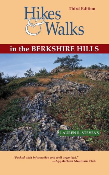 Cover for Lauren R. Stevens · Hikes &amp; Walks in the Berkshire Hills (Paperback Book) [3 Revised edition] (2004)