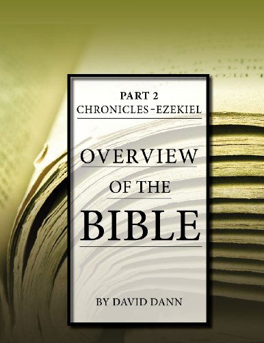 Cover for David Dann · Overview of the Bible, Part 2 (Taschenbuch) (2012)