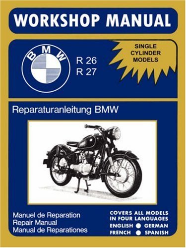BMW Motorcycles Factory Workshop Manual R26 R27 (1956-1967) - Bmw - Books - TheValueGuide - 9781588500687 - May 24, 2007