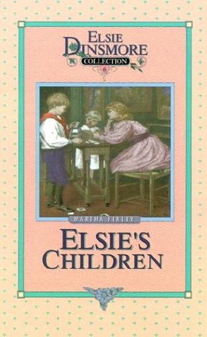 Cover for Martha Finley · Elsie's Children (Elsie Dinsmore Collection) (Hardcover Book) (1994)