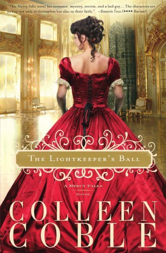 Cover for Colleen Coble · The Lightkeeper's Ball (A Mercy Falls Novel) (Pocketbok) (2011)
