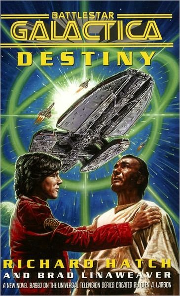 Cover for Richard Hatch · Battlestar Galactica Destiny (Paperback Bog) (2021)