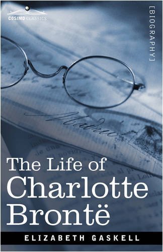Cover for Elizabeth Gaskell · The Life of Charlotte Brontë (Pocketbok) (2008)