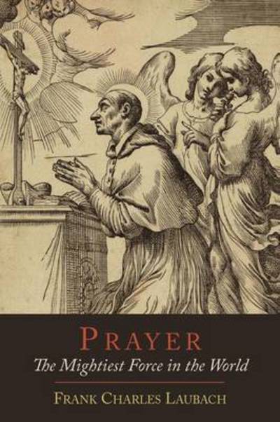 Cover for Frank Charles Laubach · Prayer (Paperback Book) (2012)