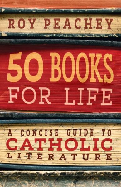 Cover for Roy Peachey · 50 Books for Life (Paperback Book) (2019)