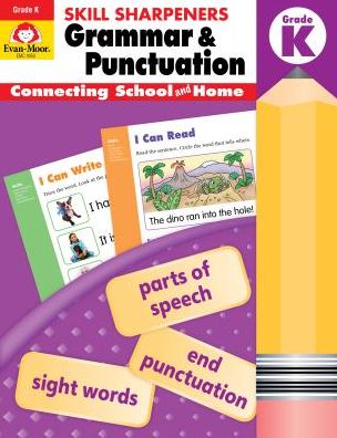 Cover for Evan Moor · Evan-Moor Skill Sharpeners Grammar and Punctuation Grade K, Full-Color Activity Book - Supplemental Homeschool Workbook (Taschenbuch) (2019)