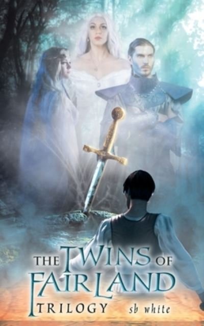 Cover for Sb White · The Twins of Fairland (Pocketbok) (2020)