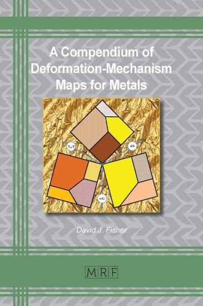Cover for David Fisher · A Compendium of Deformation-Mechanism Maps for Metals (Paperback Book) (2022)
