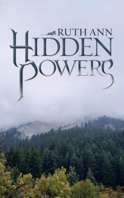 Cover for Ruth Ann · Hidden Powers (Paperback Book) (2021)