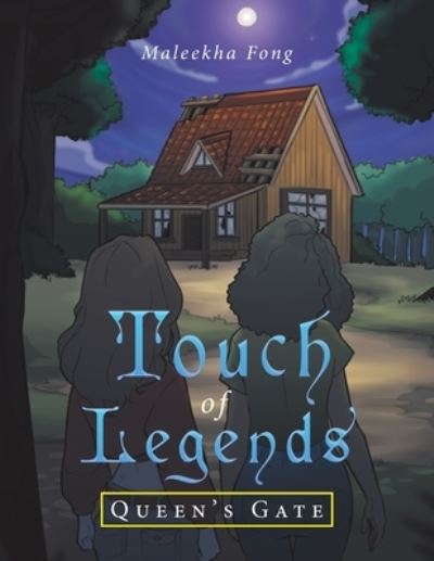 Cover for Maleekha Fong · Touch of Legends (Book) (2022)