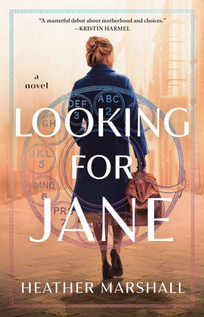 Cover for Heather Marshall · Looking for Jane: A Novel (Hardcover Book) (2023)