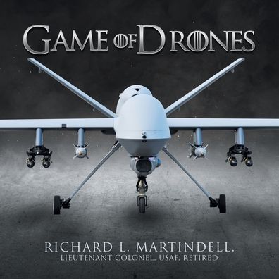 Cover for Richard L. Martindell · Game of Drones (Book) (2023)