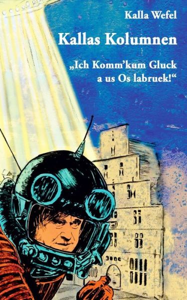 Cover for Kalla Wefel · Kallas Kolumnen (Paperback Book) (2019)