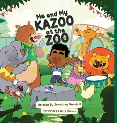 Cover for Jonathan Marshall · Me And My Kazoo At The Zoo (Hardcover Book) (2022)