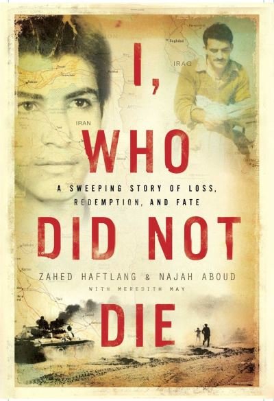 Cover for Zahed Haftlang · I, Who Did Not Die (Taschenbuch) (2023)