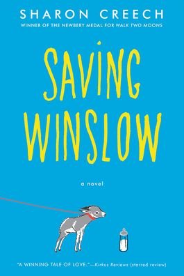 Cover for Sharon Creech · Saving Winslow (Innbunden bok) (2019)