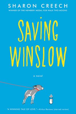 Cover for Sharon Creech · Saving Winslow (Hardcover Book) (2019)