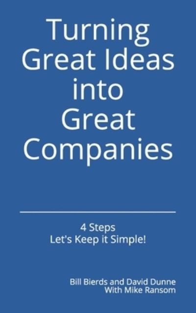 Cover for David Dunne · Turning Great Ideas into Great Companies (Paperback Book) (2019)