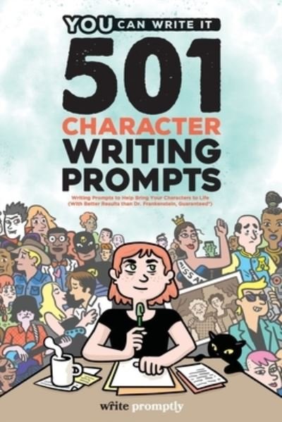 Cover for You Can Write It Books · 501 Character Prompts (Paperback Book) (2019)