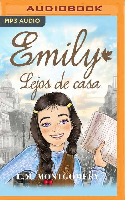 Cover for Lucy Maud Montgomery · Emily, Lejos de Casa (CD) (2021)