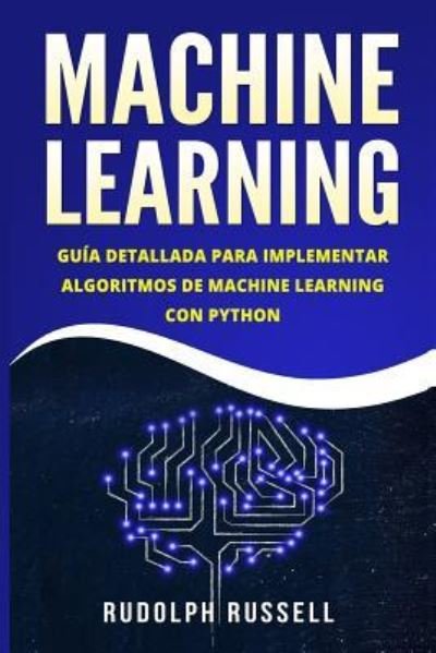 Cover for Rudolph Russell · Machine Learning (Paperback Bog) (2018)