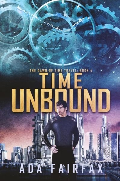 Cover for Ada Fairfax · Time Unbound (Taschenbuch) (2018)