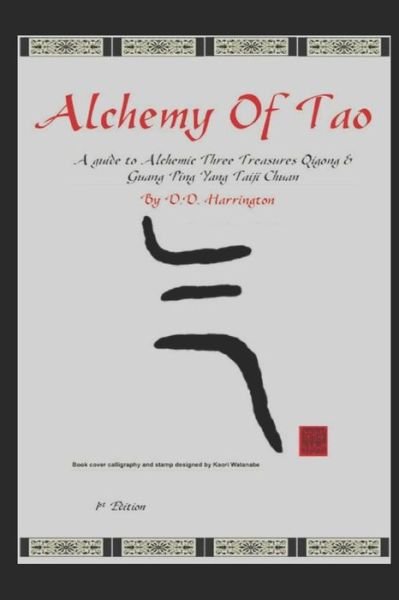 Cover for D D Harrington · Alchemy of Tao (Paperback Book) (2018)