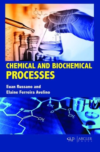 Cover for Euan Russano · Chemical and Biochemical Processes (Hardcover Book) (2018)