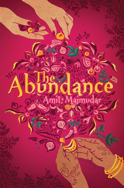 Cover for Amit Majmudar · The Abundance (Paperback Book) (2013)