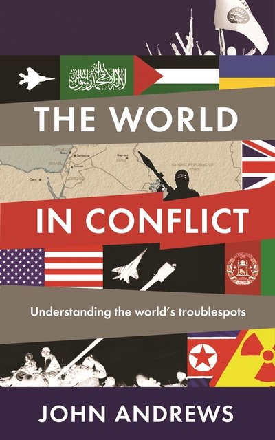 Cover for John Andrews · The World in Conflict (Bog) [Main edition] (2016)