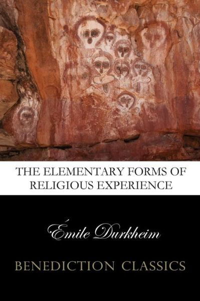 Cover for Emile Durkheim · The Elementary Forms of the Religious Life (Unabridged) (Paperback Bog) (2015)