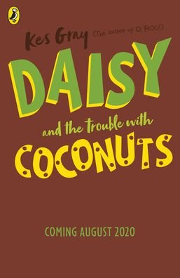 Cover for Kes Gray · Daisy and the Trouble with Coconuts - A Daisy Story (Pocketbok) (2020)