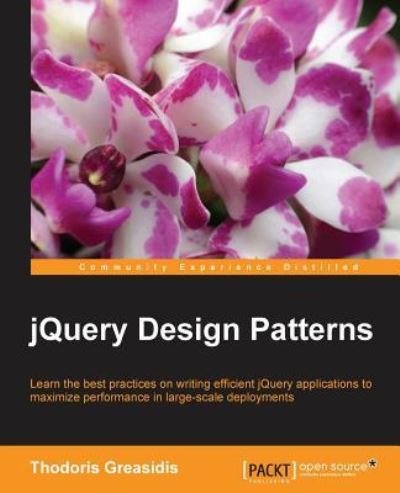 Cover for Thodoris Greasidis · Jquery Design Patterns (Paperback Book) (2016)