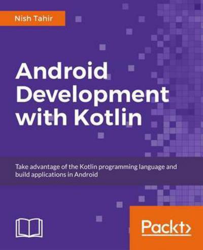 Cover for Marcin Moskala · Android Development with Kotlin (Paperback Book) (2017)