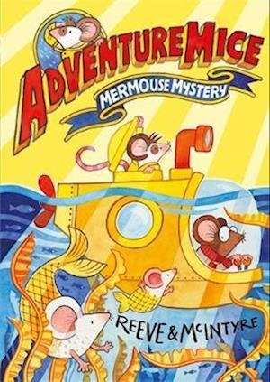 Cover for Philip Reeve · Adventuremice: Mermouse Mystery (Pocketbok) (2023)