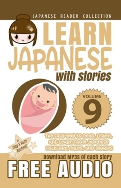 Cover for Yumi Boutwell · Learn Japanese with Stories Volume 9 (Pocketbok) (2019)