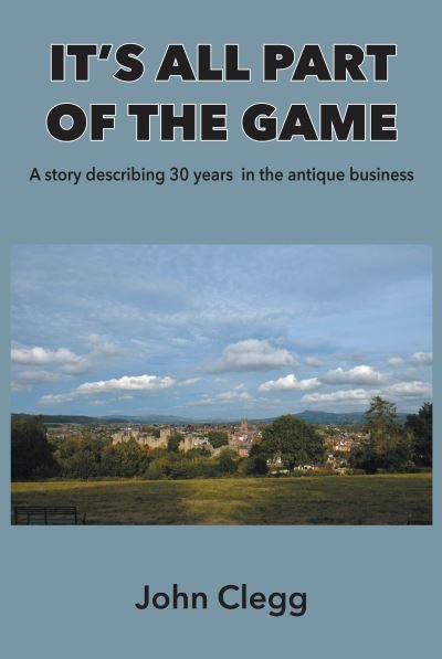 Cover for John Clegg · It's All Part of the Game (Buch) (2022)