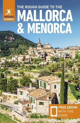 Cover for Rough Guides · The Rough Guide to Mallorca &amp; Menorca (Travel Guide with Free eBook) - Rough Guides Main Series (Paperback Book) [9 Revised edition] (2022)