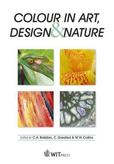 Cover for C. A. Brebbia · Colour in Art, Design and Nature (Hardcover Book) (2013)