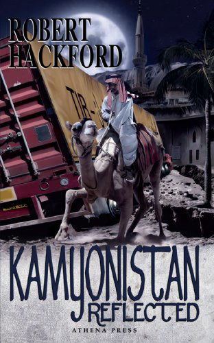 Cover for Robert Hackford · Kamyonistan Reflected (Taschenbuch) (2009)