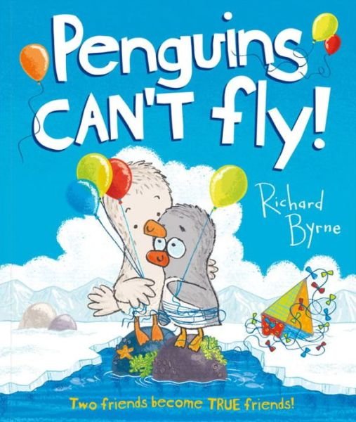 Cover for Richard Byrne · Penguins Can't Fly! (Paperback Book) (2013)