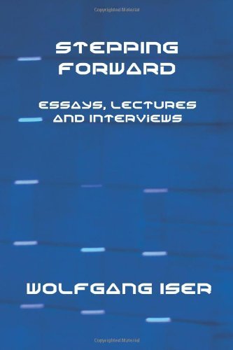 Cover for Wolfgang Iser · Stepping Forward: Essays, Lectures and Interviews (European Writers) (Paperback Book) (2008)