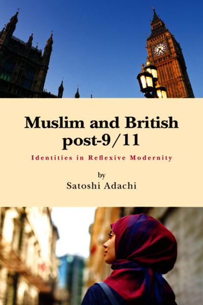 Cover for Satoshi Adachi · Muslim and British Post-9/11 (Book) (2023)