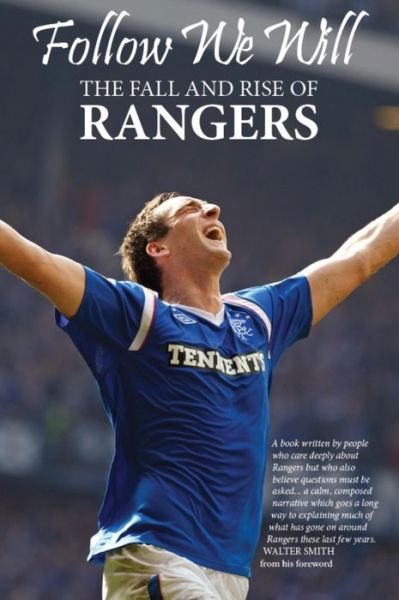Cover for Chris Graham · Follow We Will: The Fall and Rise of Rangers (Pocketbok) (2013)
