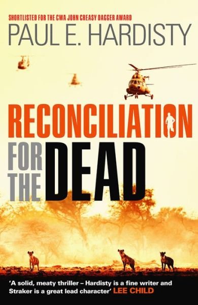 Cover for Paul E. Hardisty · Reconciliation for the Dead - Claymore Straker (Taschenbuch) (2017)