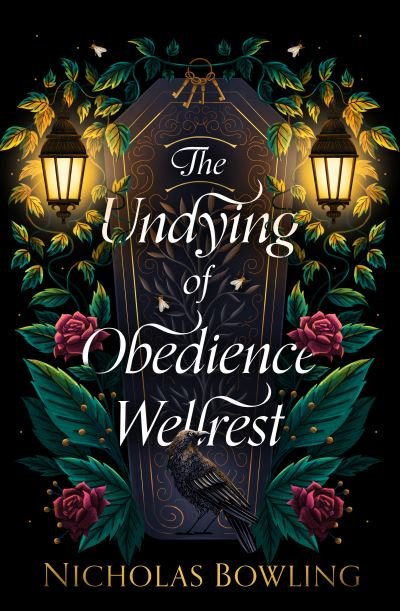 Cover for Nicholas Bowling · The Undying of Obedience Wellrest (Paperback Bog) (2023)