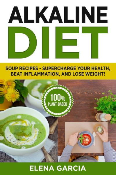 Cover for Elena Garcia · Alkaline Diet (Paperback Book) (2019)