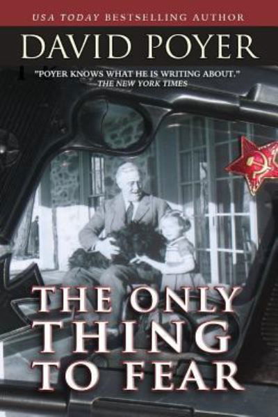 Cover for David Poyer · Only Thing to Fear (Bog) (2016)