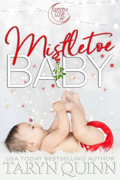 Cover for Taryn Quinn · Mistletoe Baby (Paperback Book) (2021)